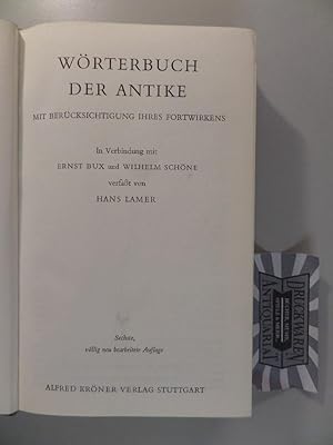 Bild des Verkufers fr Wrterbuch der Antike - Mit Bercksichtigung ihres Fortwirkens. Krner Taschenausgabe - Band 96. zum Verkauf von Druckwaren Antiquariat