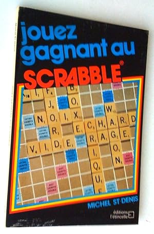 Jouez gagnant au scrabble