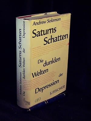 Saturns Schatten - Die dunklen Welten der Depression -