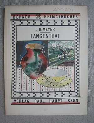 Bild des Verkufers fr Langenthal. zum Verkauf von Antiquariat Hanfgarten