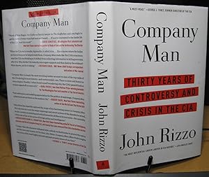 Image du vendeur pour Company Man Thirty Years of Controversy and Crisis in the CIA mis en vente par Phyllis35