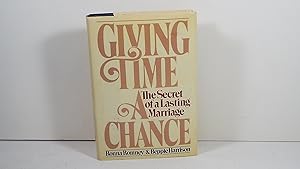 Imagen del vendedor de Giving Time a Chance: The Secret of a Lasting Marriage a la venta por Gene The Book Peddler