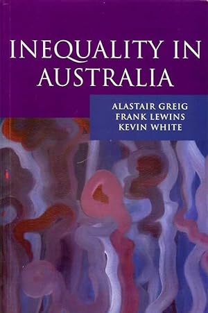 Seller image for Inequality in Australia for sale by Alanjo Books