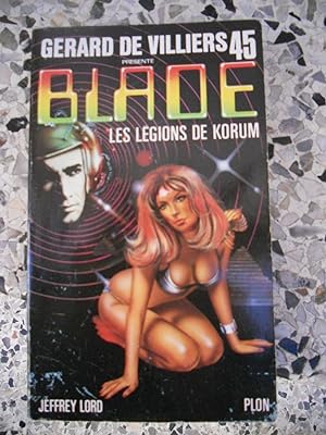 Imagen del vendedor de Blade 45 - Les legions de Korum a la venta por Frederic Delbos