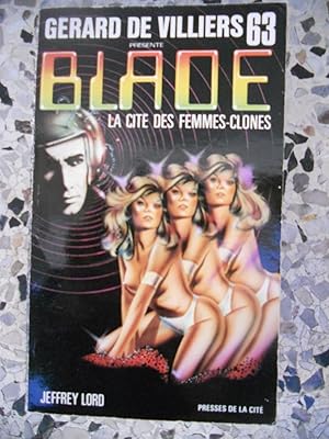 Imagen del vendedor de Blade 63 - La cite des femmes-clones a la venta por Frederic Delbos