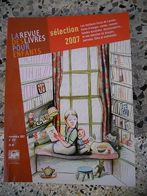 Bild des Verkufers fr La revue des livres pour enfants - numero 237 - Selection 2007 zum Verkauf von Frederic Delbos