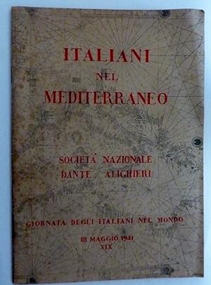 ITALIANI NEL MEDITERRANEO Società Nazionale DANTE ALIGHIERI - GIORNATA DEGLI ITALIANI NEL MONDO 1...