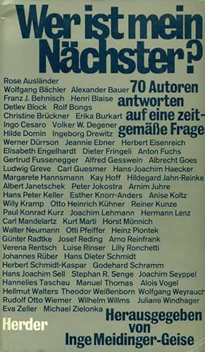 Seller image for Wer ist mein Nchster? 70 Autoren antworten auf eine zeitgeme Frage. for sale by Online-Buchversand  Die Eule