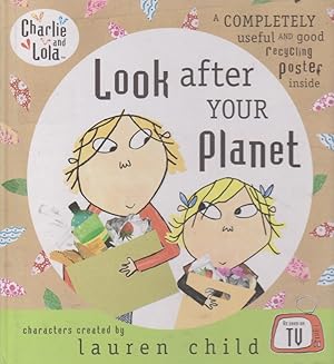 Seller image for Look after YOUR Planet (As seen on TV) for sale by Nanny's Web