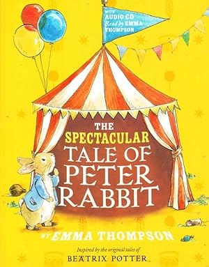 Seller image for THE SPECTACULAR TALE OF PETER RABBIT (WITH AUDIO CD) for sale by Nanny's Web