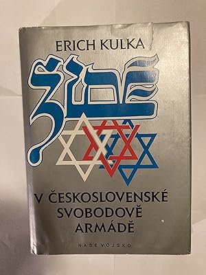 Seller image for ZIDE V CESKOSLOVENSKE SVOBODOVE ARMADE (Czech Edition) for sale by Jean Blicksilver, Bookseller