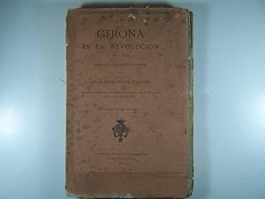 Imagen del vendedor de GERONA EN LA REVOLUCIN DE 1640. NOTICIAS Y DOCUMENTOS INDITOS. a la venta por Costa LLibreter