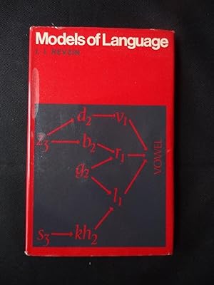 MODELS OF LANGUAGE