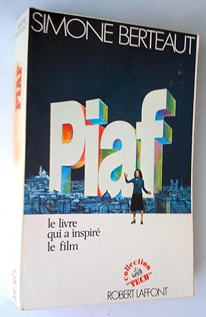 Piaf: le livre qui a inspiré le film
