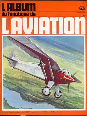 Seller image for L'Album du fanatique de l'aviation 63, fvrier 1975 for sale by Antikvariat Valentinska