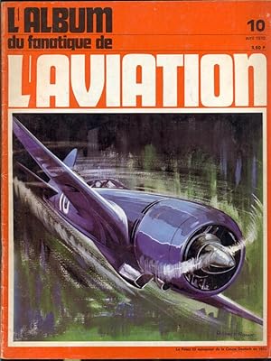 Seller image for L'Album du fanatique de l'aviation 10, avril 1970 for sale by Antikvariat Valentinska