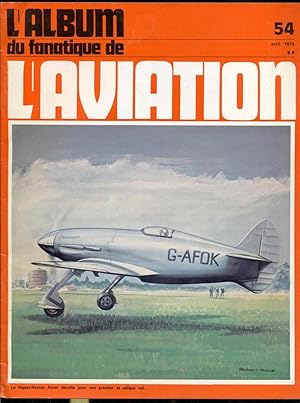 Seller image for L'Album du fanatique de l'aviation 54, avril 1974 for sale by Antikvariat Valentinska