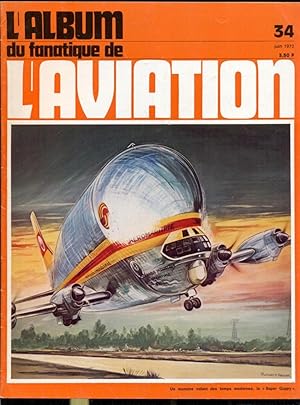 Seller image for L'Album du fanatique de l'aviation 34, juin 1972 for sale by Antikvariat Valentinska