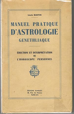 Manuel Pratique d'Astrologie Généthliaque