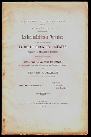 Les lois protectrices de l'agriculture en ce qui concerne la destruction des insectes, végétaux e...