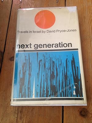 Next Generation : Travels in Israel ( Signed Copy )