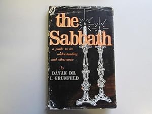 Seller image for The Sabbath: A guide to its understanding and observance for sale by Goldstone Rare Books