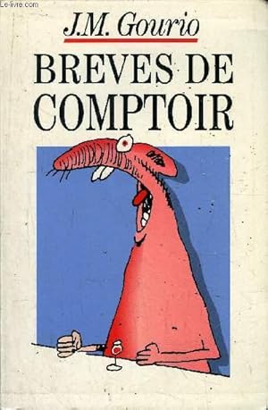 Image du vendeur pour BREVES DE COMPTOIR mis en vente par Le-Livre