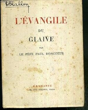 Seller image for L'EVANGILE DU GLAIVE for sale by Le-Livre