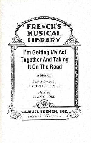 Immagine del venditore per I'm Getting My Act Together and Taking it on the Road: A Musical venduto da Randall's Books