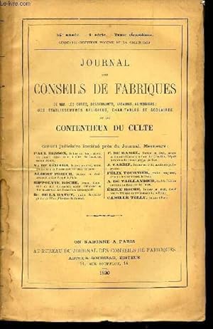 Seller image for JOURNAL DES CONSEILS DE FABRIQUES - 56eme anne - TOME 6 eme - 4e SERIE - 59eme VOLUME DE LA COLLECTION. for sale by Le-Livre
