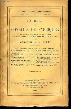 Bild des Verkufers fr JOURNAL DES CONSEILS DE FABRIQUES - 56eme anne - TOME 6 eme - 4e SERIE - 59eme VOLUME DE LA COLLECTION. zum Verkauf von Le-Livre