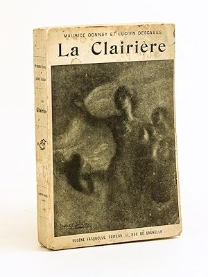 Imagen del vendedor de La Clairire. Comdie en cinq actes, en prose. a la venta por Librairie du Cardinal