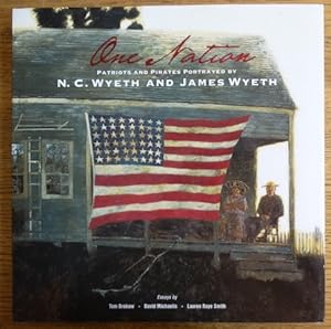 Bild des Verkufers fr One Nation: Patriots and Pirates Portrayed by N.C. Wyeth and James Wyeth zum Verkauf von Mullen Books, ABAA
