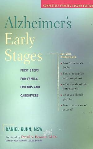 Alzheimer's Early Stages: First Steps for Families, Friends and Caregivers. SECOND EDITION