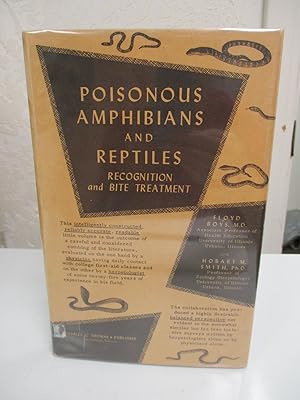 Bild des Verkufers fr Poisonous Amphibians and Reptiles: Recognition and Bite Trreatment. zum Verkauf von Zephyr Books