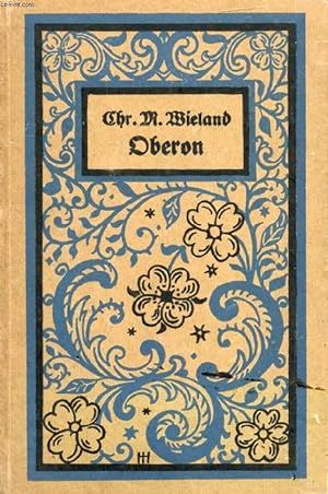 Bild des Verkufers fr OBERON, Ein Gedicht in Zwlf Gesngen zum Verkauf von Le-Livre