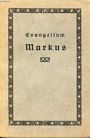 Bild des Verkufers fr EVANGELIUM DES MARKUS zum Verkauf von Le-Livre