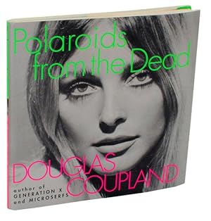 Bild des Verkufers fr Polaroids From The Dead (Uncorrected Proof) zum Verkauf von Jeff Hirsch Books, ABAA