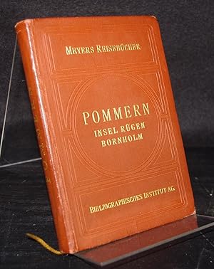 Pommern. Seebäder, Insel Rügen, Bornholm. (= Meyers Reisebücher).