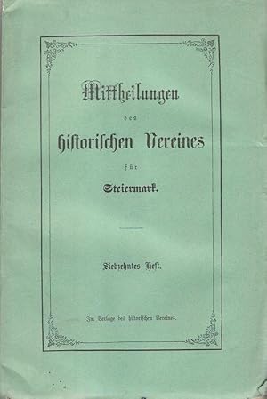 Mittheilungen des Historischen Vereines für Steiermark. Heft 17 (XVII), 1869.