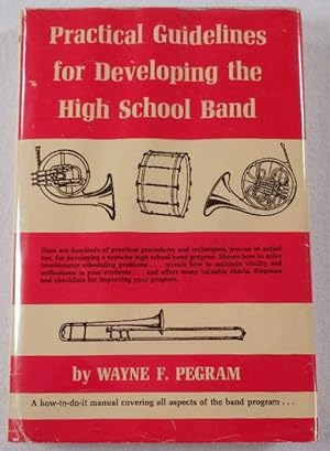 Bild des Verkufers fr Practical Guidelines for Developing the High School Band zum Verkauf von Resource Books, LLC