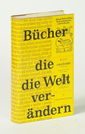 Bücher die die Welt verändern. (Eingeleitet durch einen Essay von Denys Hay. Herausgeber der deut...