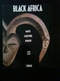 Immagine del venditore per Black Africa Masks Sculpture Jewelry venduto da WellRead Books A.B.A.A.