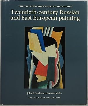 Image du vendeur pour Twentieth-Century Russian and East European Painting: The Thyssen-Bornemisza Collection mis en vente par Newbury Books