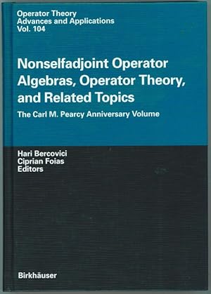 NONSELFADJOINT OPERATOR ALGEBRAS, OPERATOR THEORY, AND RELATED TOPICS