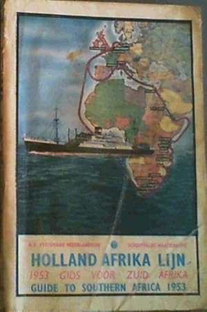 Holland-Afrika Lijn Guide to Southern Africa / Gids voor Zuid Afrika - N.V. Vereenigde Nederlands...