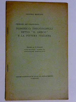 Image du vendeur pour Problemi del Cinquecento: DOMENICO THEOCOPULI DETTO IL GRECO E LA PITTURA ITALIANA ( Estratto da LA RINASCITA ) Anno Secondo Numeri 8 - 9 Agosto, Ottobre 1939 - XVIII mis en vente par Historia, Regnum et Nobilia