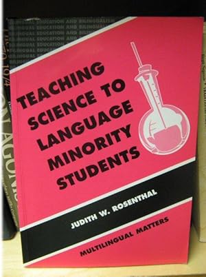 Imagen del vendedor de Teaching Science to Language Minority Students: Theory and Practice (Bilingual Education and Bilingualism) a la venta por PsychoBabel & Skoob Books