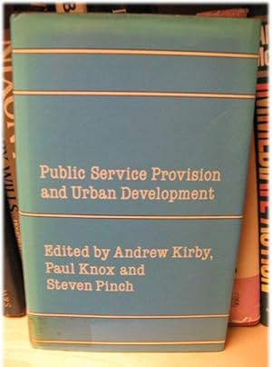 Seller image for Public Service Provision and Urban Development for sale by PsychoBabel & Skoob Books