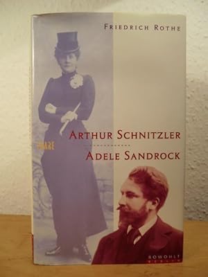 Bild des Verkufers fr Arthur Schnitzler und Adele Sandrock. Theater ber Theater zum Verkauf von Antiquariat Weber